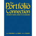 The Portfolio Connection: Student Work Linked to Standards - Hardcover