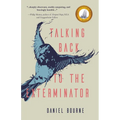 Talking Back to the Exterminator - Paperback