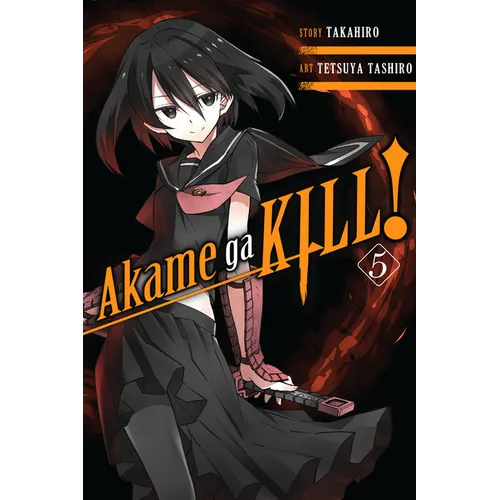 Akame Ga Kill!, Vol. 5: Volume 5 - Paperback