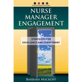 Nurse Manager Engagement: . - Paperback