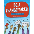 Be a Changemaker - Hardcover