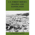 U.S. Forest Service Grazing and Rangelands: A History - Paperback