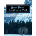 How Bear Lost His Tail - Paperback