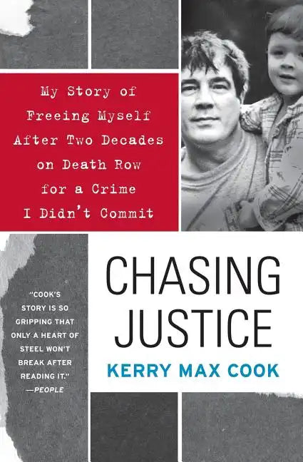 Chasing Justice: My Story of Freeing Myself After Two Decades on Death Row for a Crime I Didn't Commit - Paperback