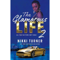 Glamorous Life 2 - Paperback