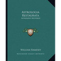 Astrologia Restaurata: Astrology Restored - Paperback