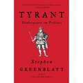 Tyrant: Shakespeare on Politics - Paperback