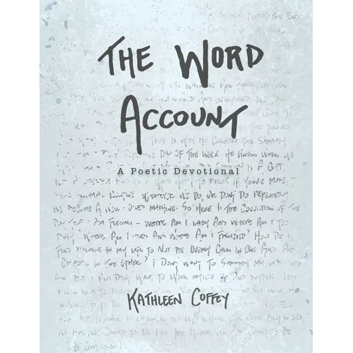 The Word Account: A Poetic Devotional - Paperback