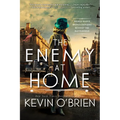 The Enemy at Home: A Thrilling Historical Suspense Novel of a WWII Era Serial Killer - Paperback
