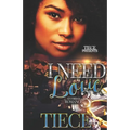 I Need Love 3: A Hood Romance - Paperback
