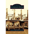 Pittsburgh's Rivers - Hardcover