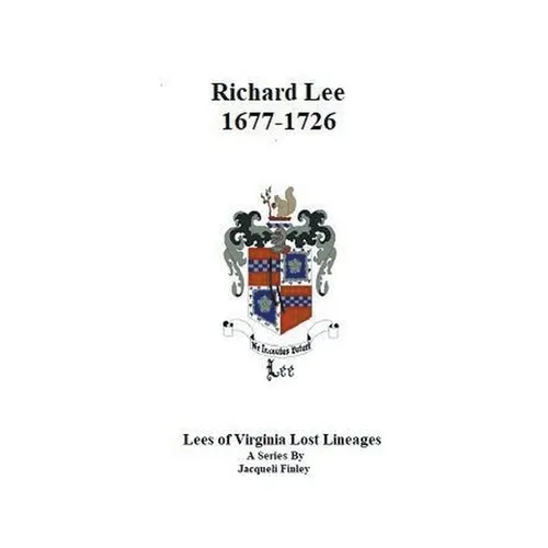 Richard Lee 1677 - 1726 - Paperback