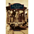 Los Alamos Valley - Hardcover