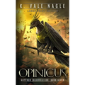 Opinicus: Large Print Edition - Hardcover