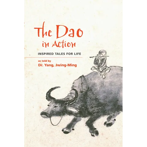 The DAO in Action: Inspired Tales for Life - Hardcover