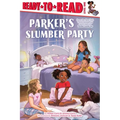 Parker's Slumber Party: Ready-To-Read Level 1 - Hardcover