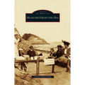 Manchester-By-The-Sea - Hardcover