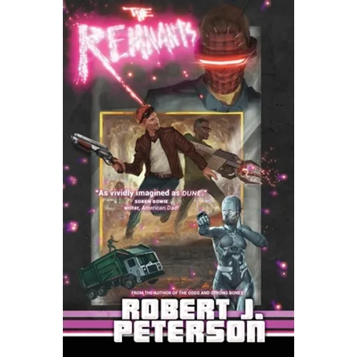 The Remnants: Book Two of The Deadblast Chronicles - Paperback