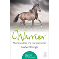 Warrior: The true story of the real war horse - Paperback