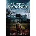 A Step Into Darkness - Paperback
