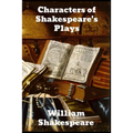 Characters of Shakespeare's Plays - Paperback