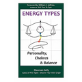 Energy Types - Personality, Chakras & Balance - Paperback