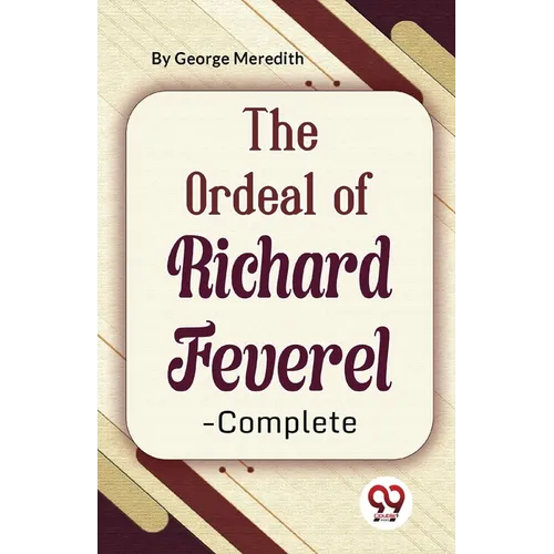 The Ordeal Of Richard Feverel-Complete - Paperback
