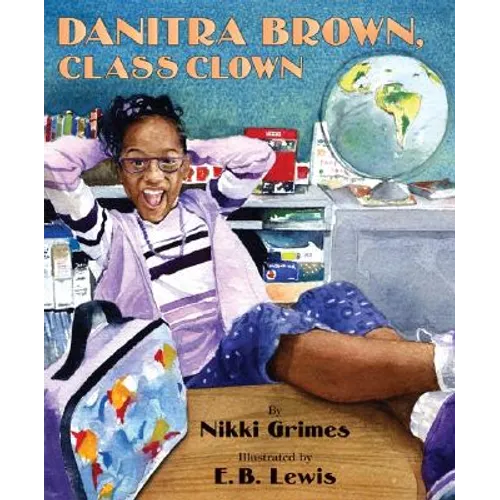 Danitra Brown, Class Clown - Hardcover