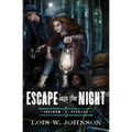 Escape Into the Night: Volume 1 - Paperback