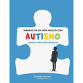 Manejo de la Vida Adulta con Autismo: Manual para profesionales - Paperback