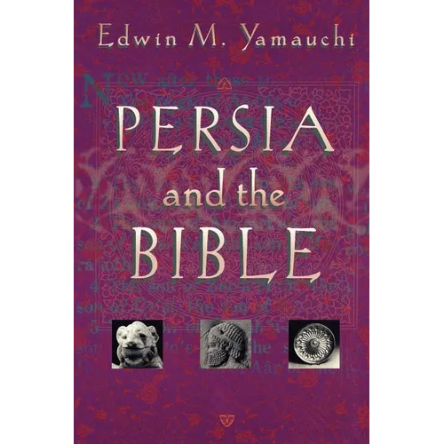 Persia and the Bible - Paperback