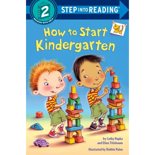 How to Start Kindergarten: A Book for Kindergarteners - Paperback