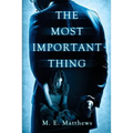 The Most Important Thing - Paperback