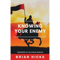 Knowing Your Enemy - Paperback