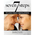7 Steps to Long-term Care Planning - Paperback