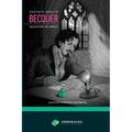 Gustavo Adolfo Bécquer - Selección de obras - Paperback