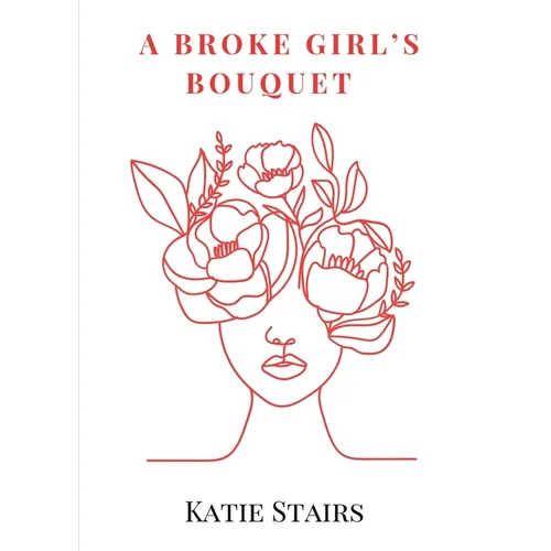 A Broke Girl's Bouquet - Paperback