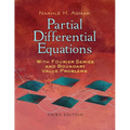 Partial Differential Equations with Fourier Series and Boundary Value Problems: Third Edition - Paperback