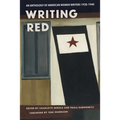 Writing Red: An Anthology of American Women Writers, 1930-1940 - Paperback