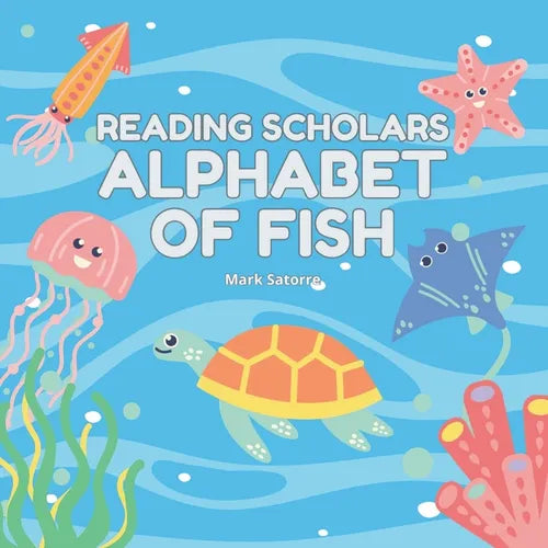 Reading Scholars: Alphabet of Fish - Paperback
