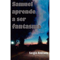 SAMUEL aprende a ser FANTASMA - Paperback