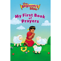 The Beginner's Bible My First Book of Prayers - Board Book