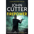 Firepower: A hard-hitting political thriller targeting government corruption - Paperback