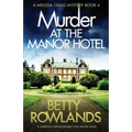 Murder at the Manor Hotel: A completely unputdownable cozy mystery novel - Paperback