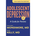 Adolescent Depression: A Guide for Parents - Paperback
