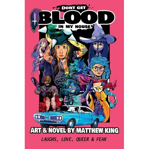 Don't get Blood in my House - Paperback