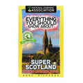 Everything You Should Know About: Super Scotland Faster Learning Facts - Paperback