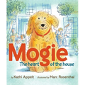 Mogie: The Heart of the House - Hardcover