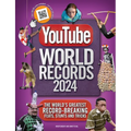 Youtube World Records 2024: The Internet's Greatest Record-Breaking Feats - Hardcover
