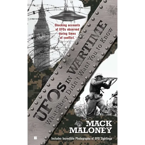 UFOs in Wartime: UFOs in Wartime: What They Didn't Want You To Know - Mass Market Paperbound